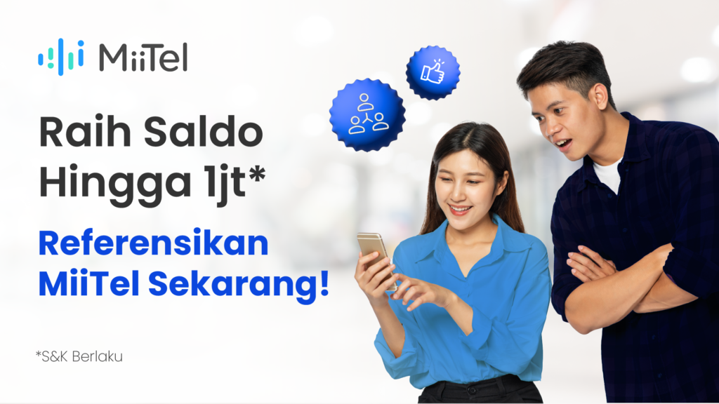 referensikan miitel dan raih saldo hingga 1 juta