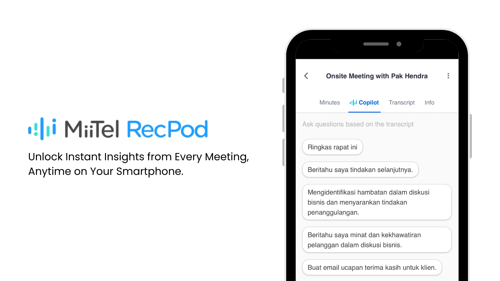 Read more about the article MiiTel RecPod Kini Dilengkapi Copilot, Temukan Insight Instan dari Rekaman Meeting di Smartphone​