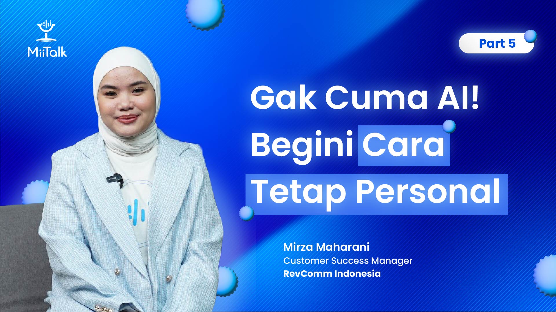 Gak Cuma AI! Begini Cara Tetap Personal