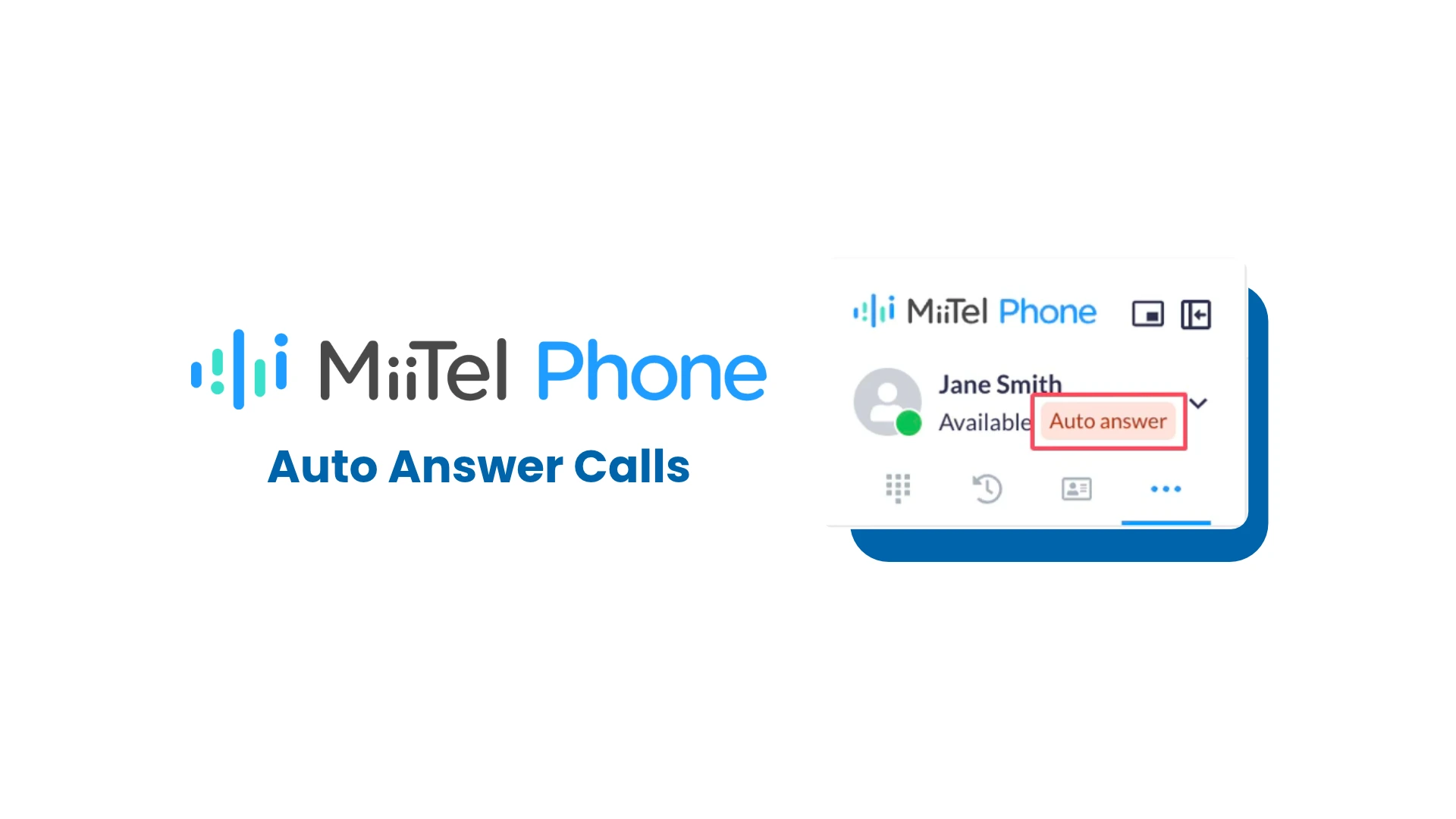 Auto Answer Calls MiiTel Phone