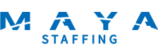 MAYA STAFFING